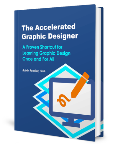 Cover of the book The Accelerated Graphic Designer, which covers the fundamentals of graphic design in an clear way.