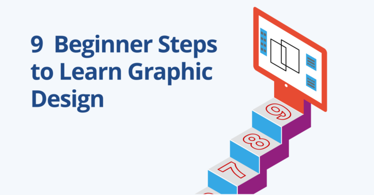 Here are the most important steps to learn graphic design as a beginner.