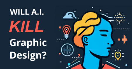 Will AI Kill Graphic Design? [+7 Free AI Tools] 